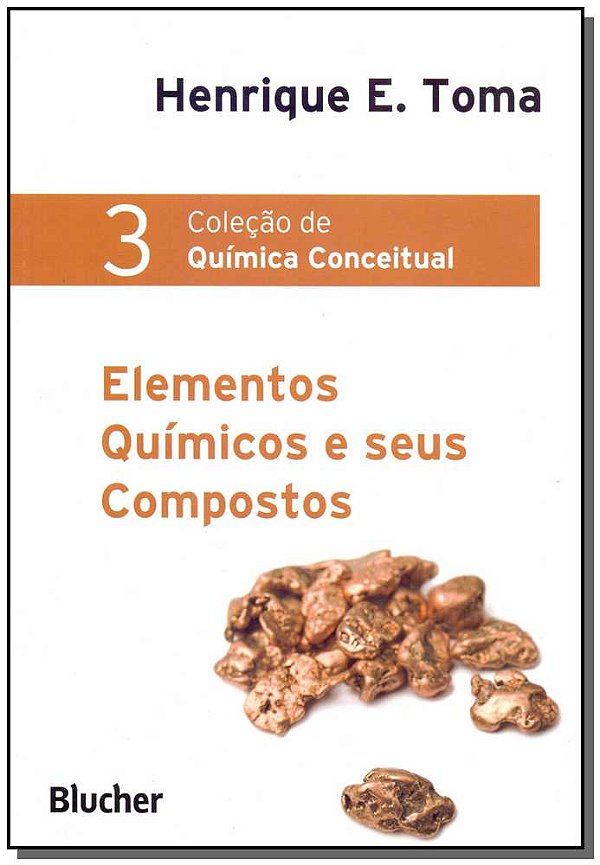 Livro Elementos químicos e seus compostos (Volume 3)