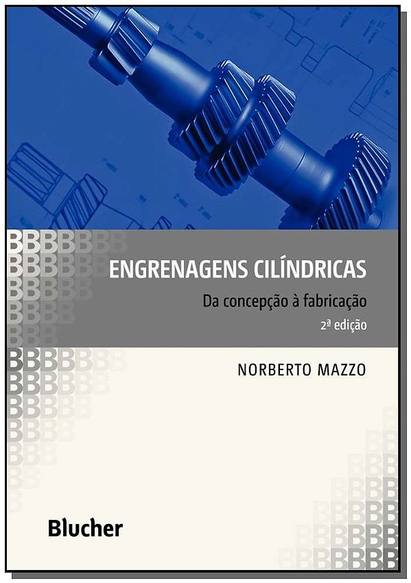 Livro Engrenagens cilíndricas: da concepção à fabricação