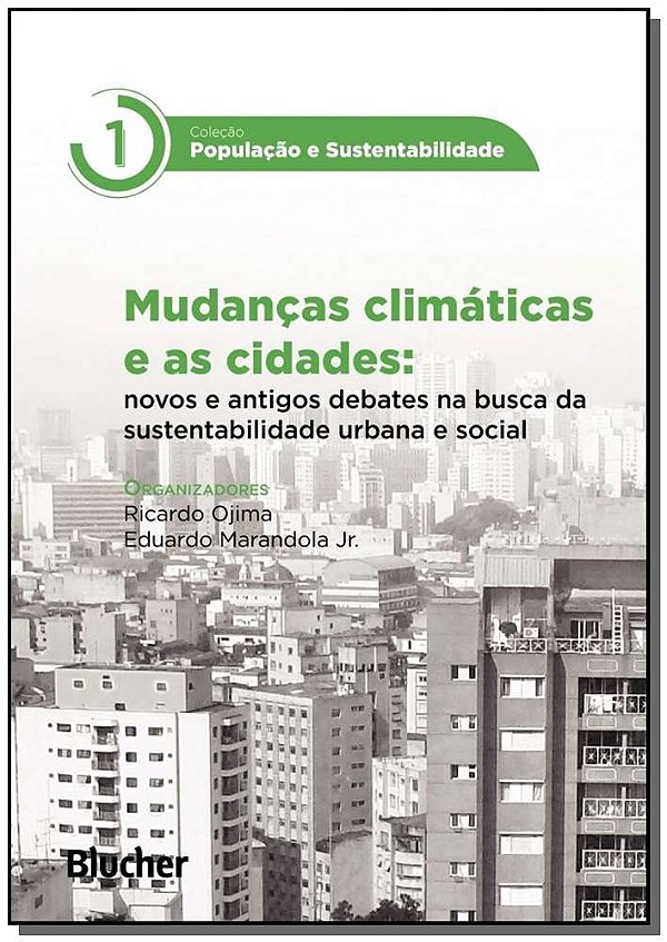 Livro Mudanças climáticas e as cidades: novos e antigos d...