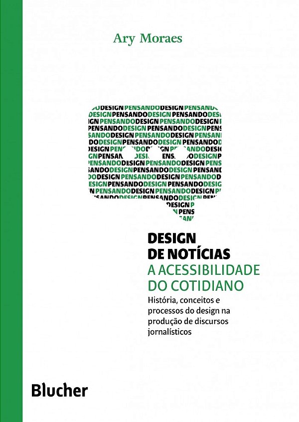 Livro Design de notícias: a acessibilidade do cotidiano