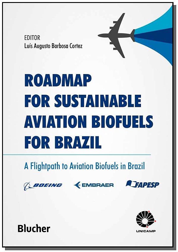 Livro Roadmap for sustainable aviation biofuels for Brazil: a f...
