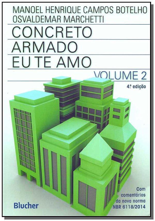 Livro Concreto armado - Eu te amo: com comentários e tópi...