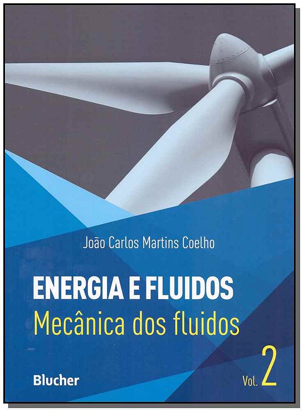 Livro Energia e fluidos: mecânica dos fluidos (Volume 2)