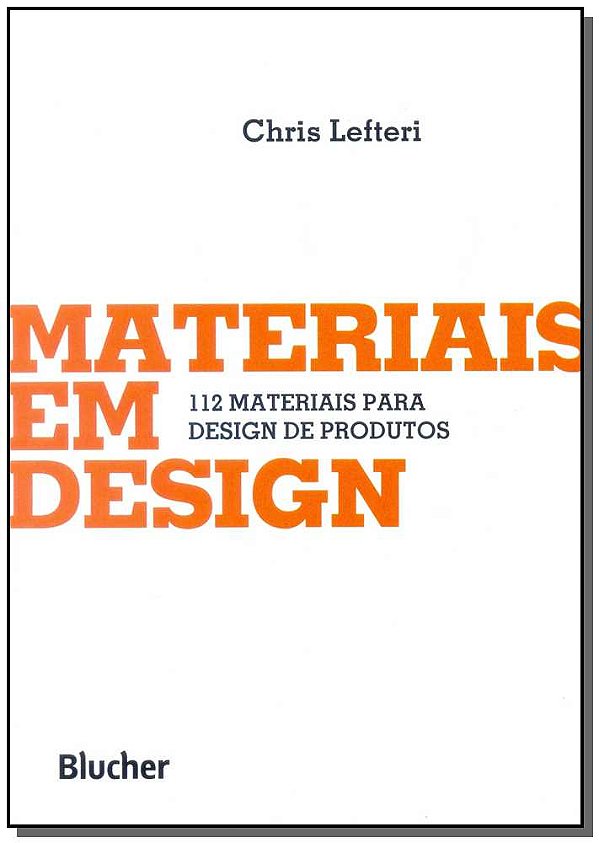 Livro Materiais em design: 112 materiais para design de p...