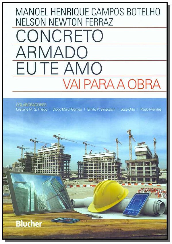 Livro Concreto armado - eu te amo - vai para a obra
