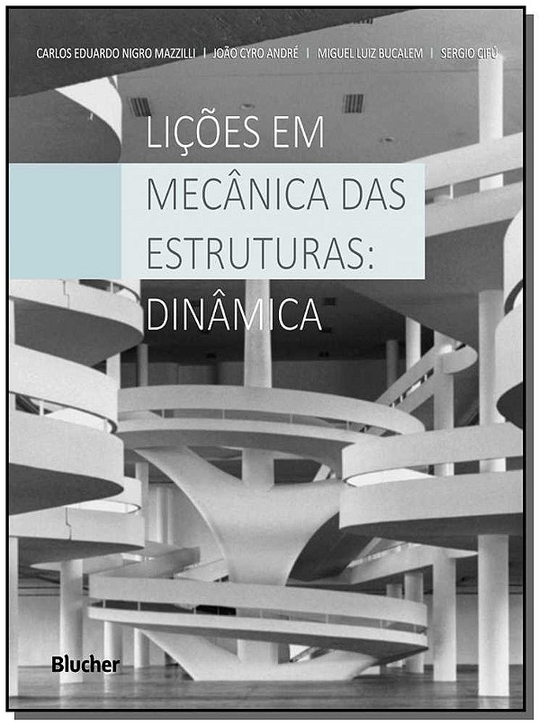 Livro Lições em mecânica das estruturas: dinâmica