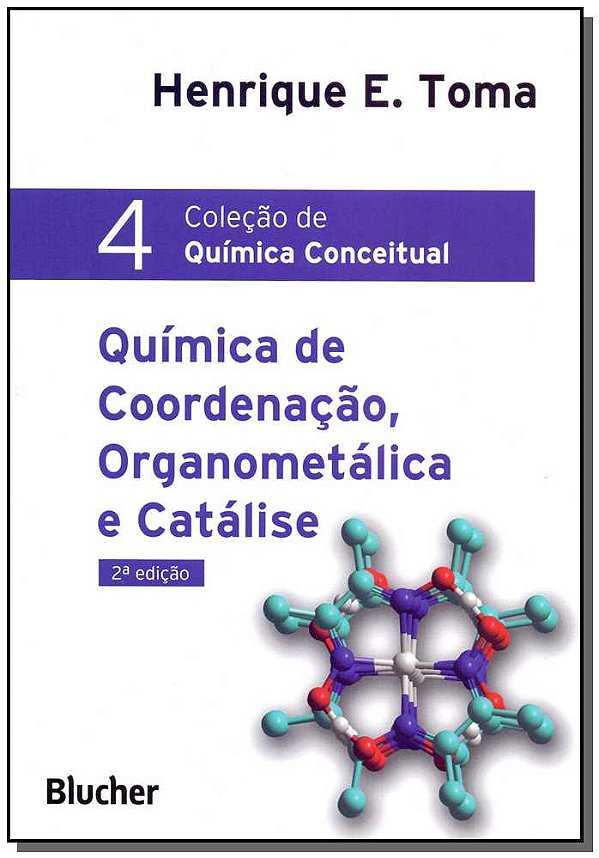 Livro Química de coordenação, organometálica e catálise (...