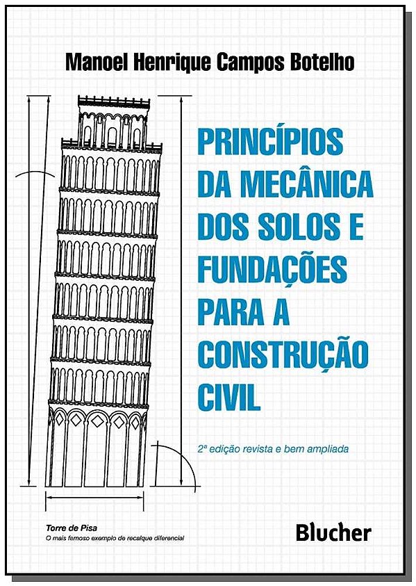 Livro Princípios da mecânica dos solos e fundações para a...