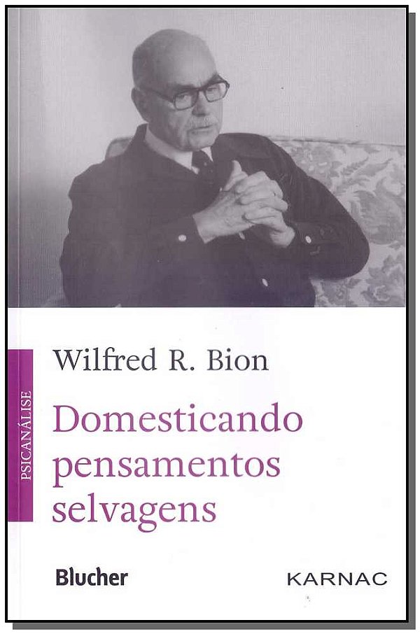 Livro Domesticando pensamentos selvagens