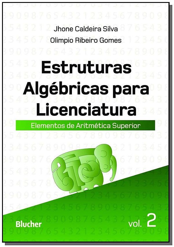 Livro Estruturas algébricas para licenciatura: elementos ...