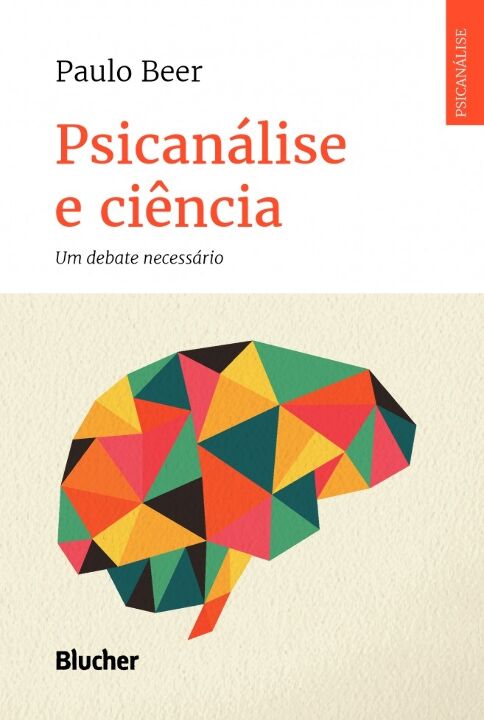 Livro Psicanálise e ciência: um debate necessário
