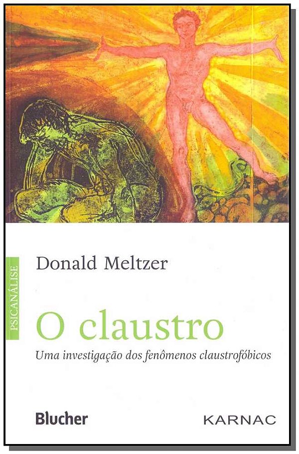 Livro O claustro: uma investigação dos fenômenos claustro...