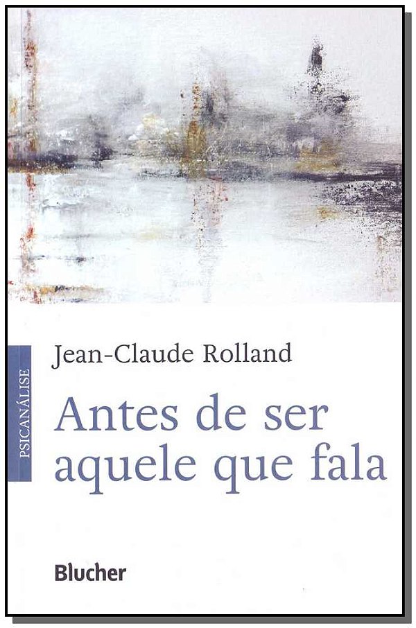 Livro Antes de ser aquele que fala