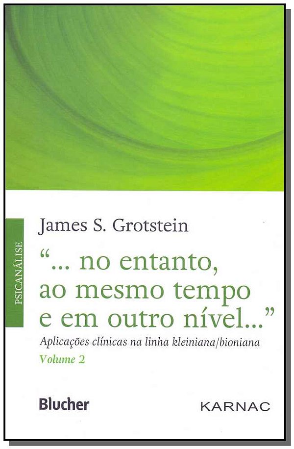 Livro "... no entanto, ao mesmo tempo e em outro nível......