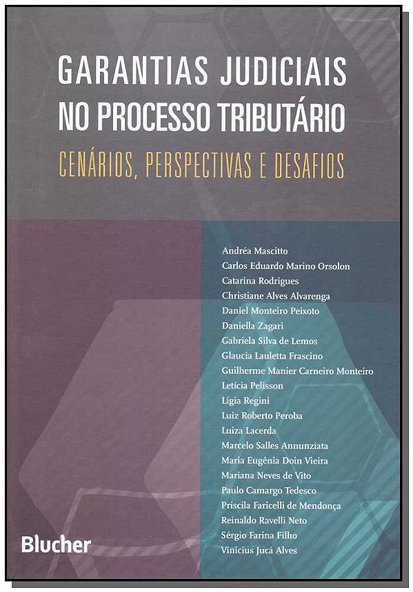 Garantias judiciais no processo tributário