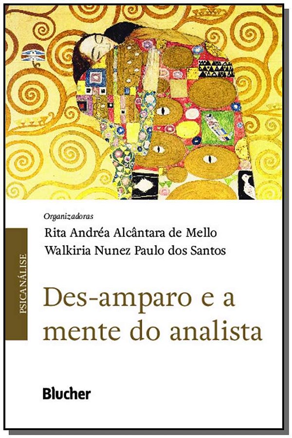 Livro Des-amparo e a mente do analista
