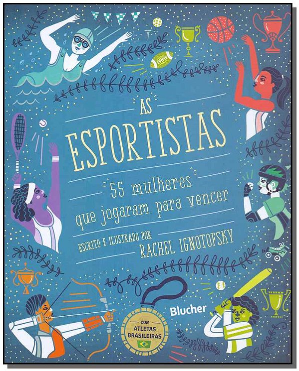 Livro As esportistas: 55 mulheres que jogaram para vencer