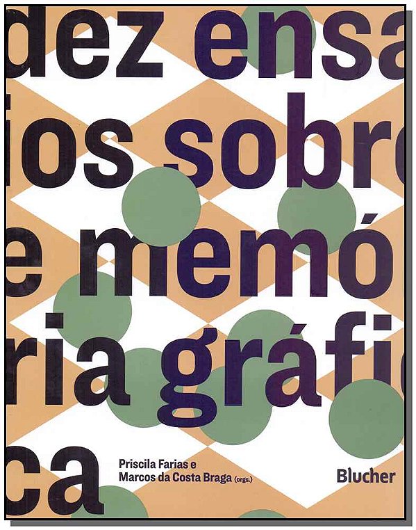 Dez ensaios sobre memória gráfica