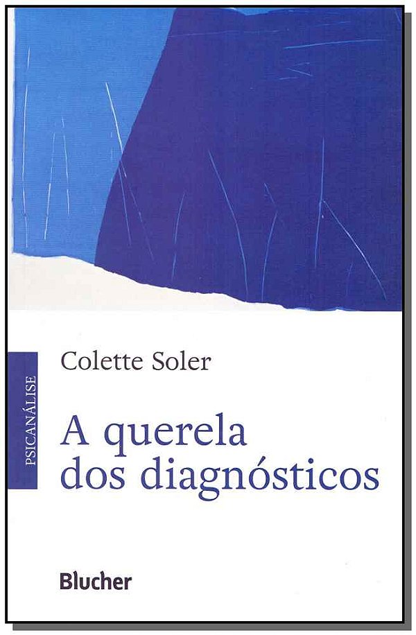Livro A querela dos diagnósticos