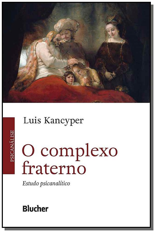 Livro O complexo fraterno: estudo psicanalítico