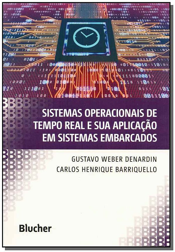 Livro Sistemas operacionais de tempo real e sua aplicação...