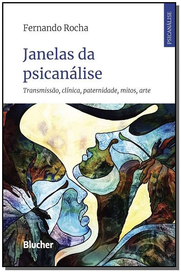 Livro Janelas da psicanálise: transmissão, clínica, pater...