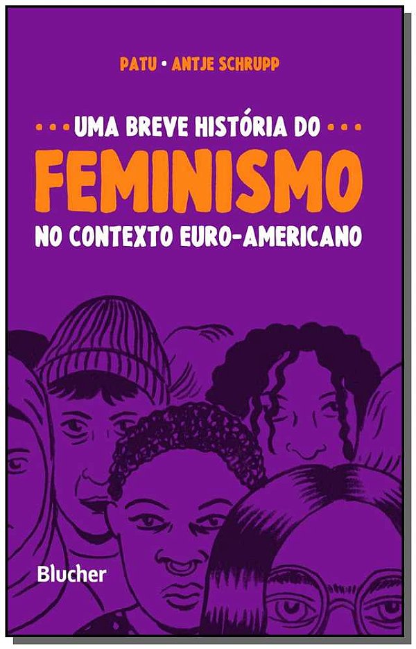 Livro Uma breve história do feminismo no contexto euro-am...