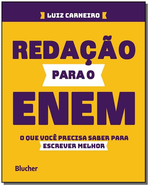 Livro Redação para o ENEM: o que você precisa saber para ...