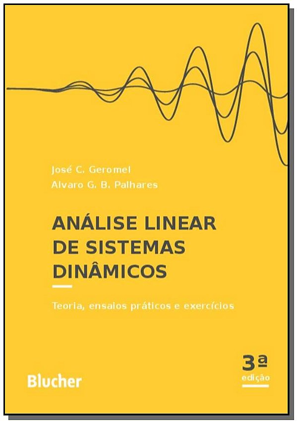 Livro Análise linear de sistemas dinâmicos: teoria, ensai...