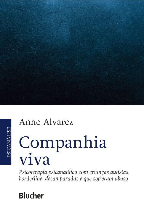 Livro Companhia viva: psicoterapia psicanalítica com cria...