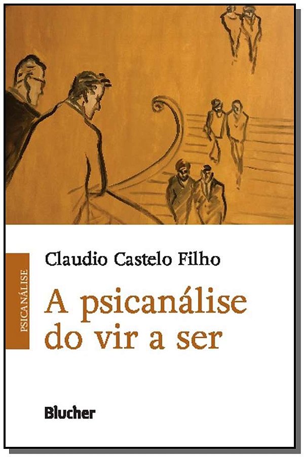 Livro A psicanálise do vir a ser