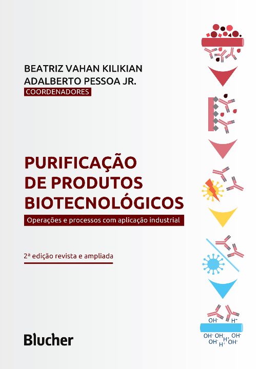 Livro Purificação de produtos biotecnológicos: operações ...