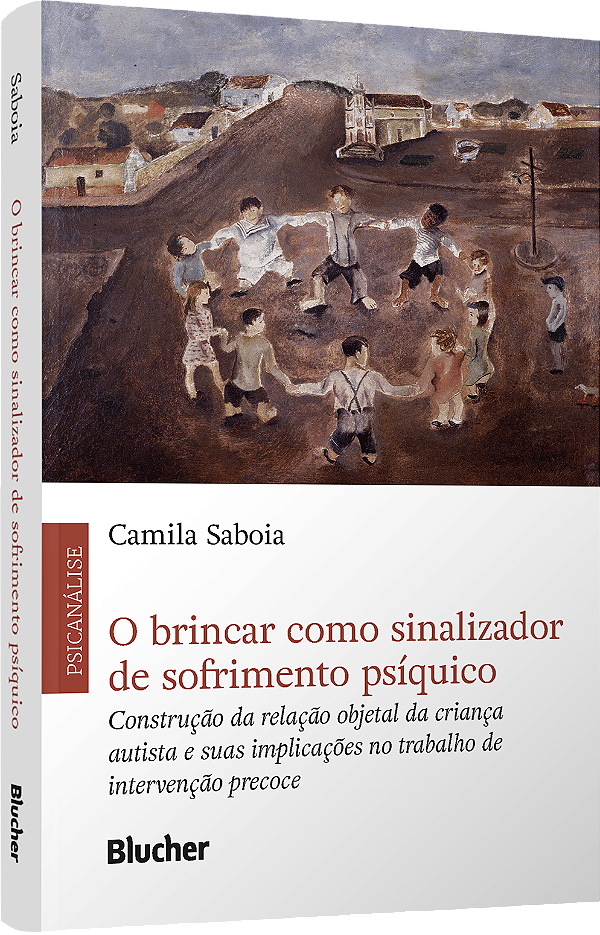 Livro O brincar como sinalizador de sofrimento psíquico: ...