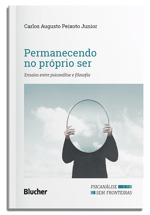 Livro Permanecendo no próprio ser: Ensaios entre psicanál...