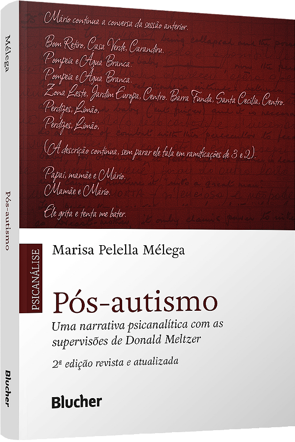 Livro Pós-autismo: Uma narrativa psicanalítica com as sup...