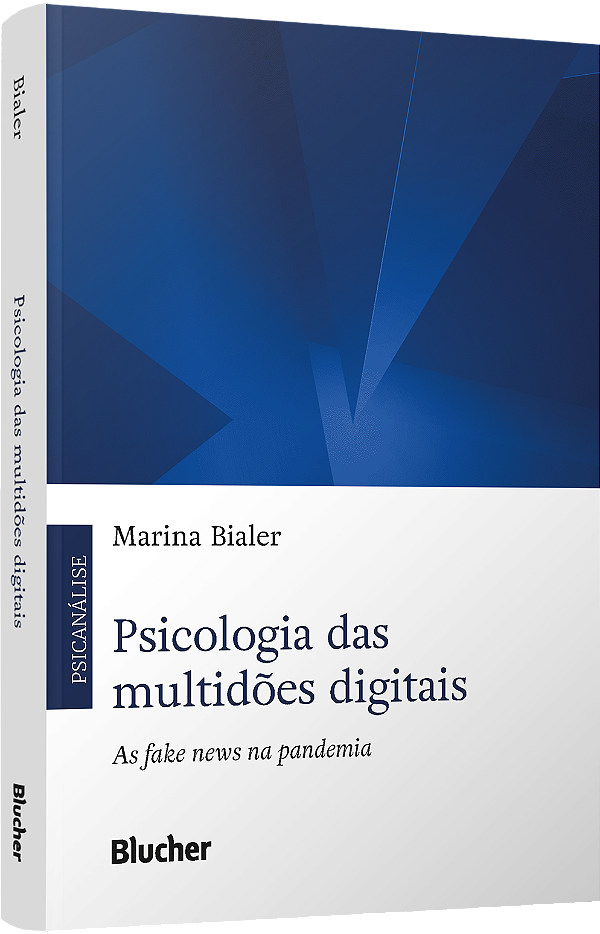 Livro Psicologia das multidões digitais: As fake news na ...