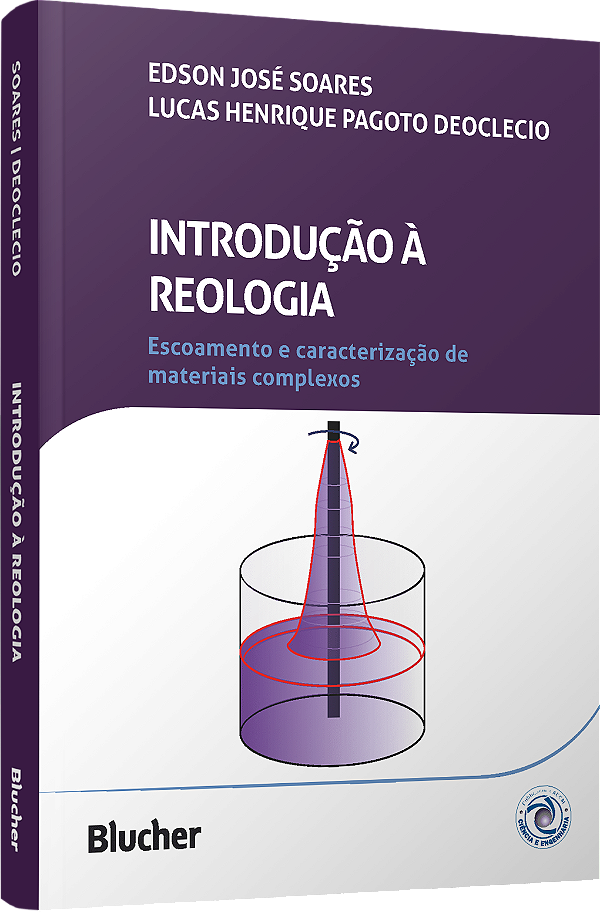 Livro Introdução à reologia: Escoamento e caracterização ...
