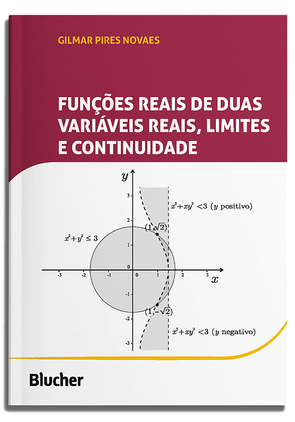 Livro Funções reais de duas variáveis reais, limites e co...