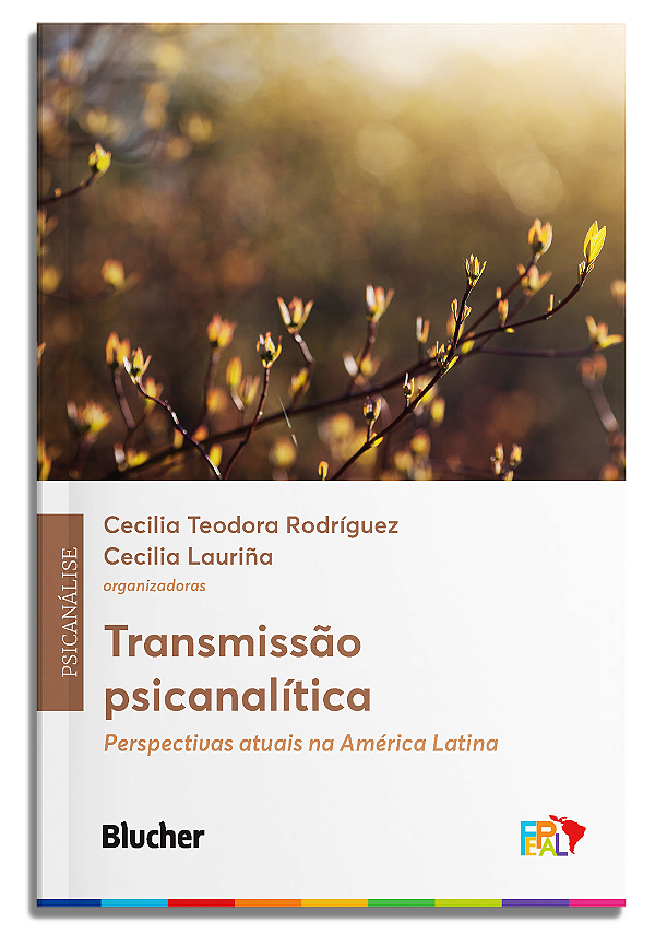Livro Transmissão psicanalítica: Perspectivas atuais na A...