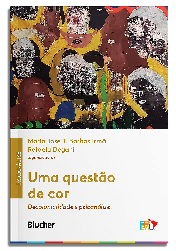 Livro Uma questão de cor: Decolonialidade e psicanálise
