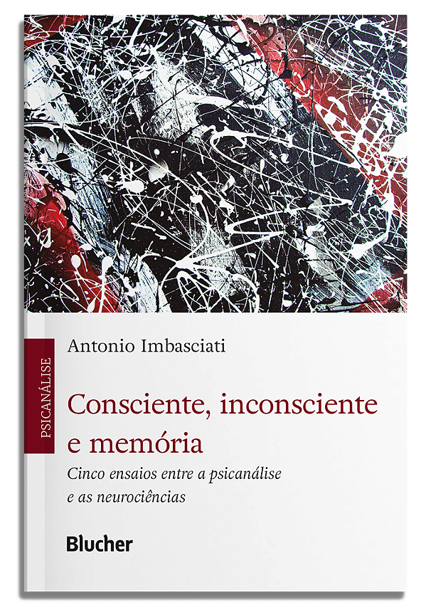 Livro Consciente, inconsciente e memória: Cinco ensaios e...