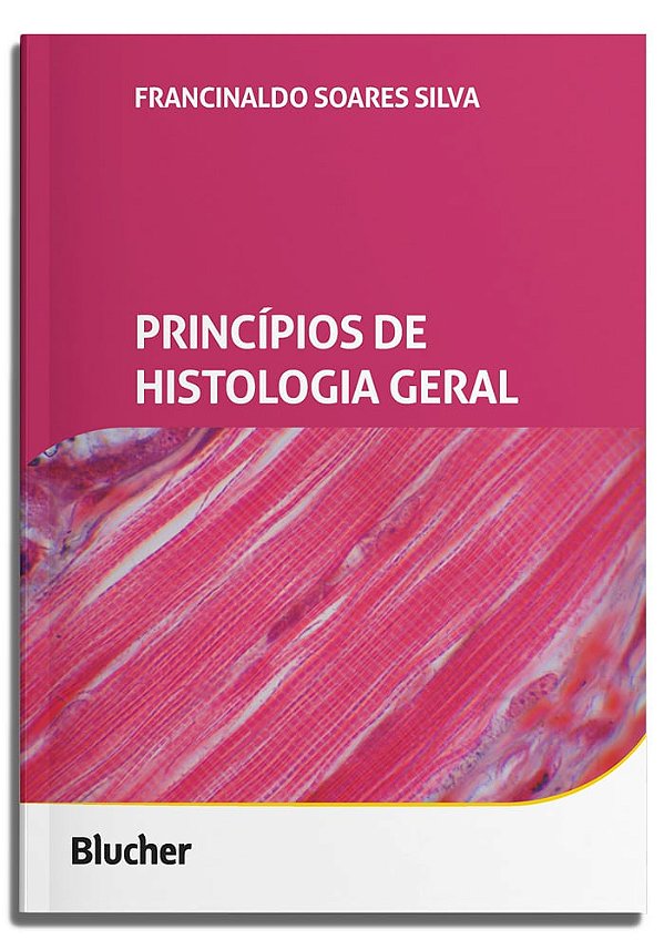 Livro Princípios de histologia geral