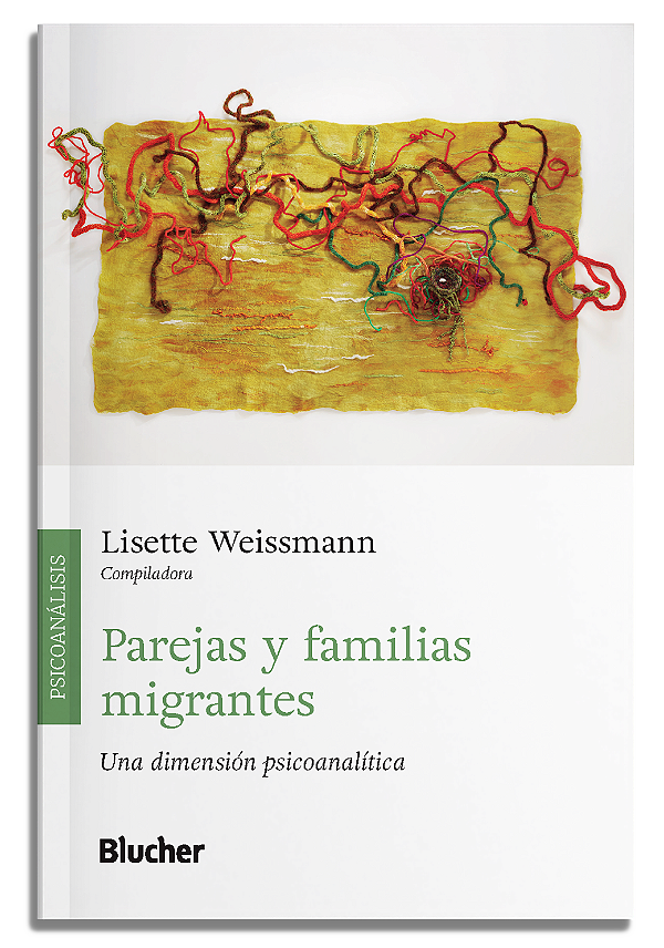 Livro Parejas y familias migrantes: una dimensión psicoan...