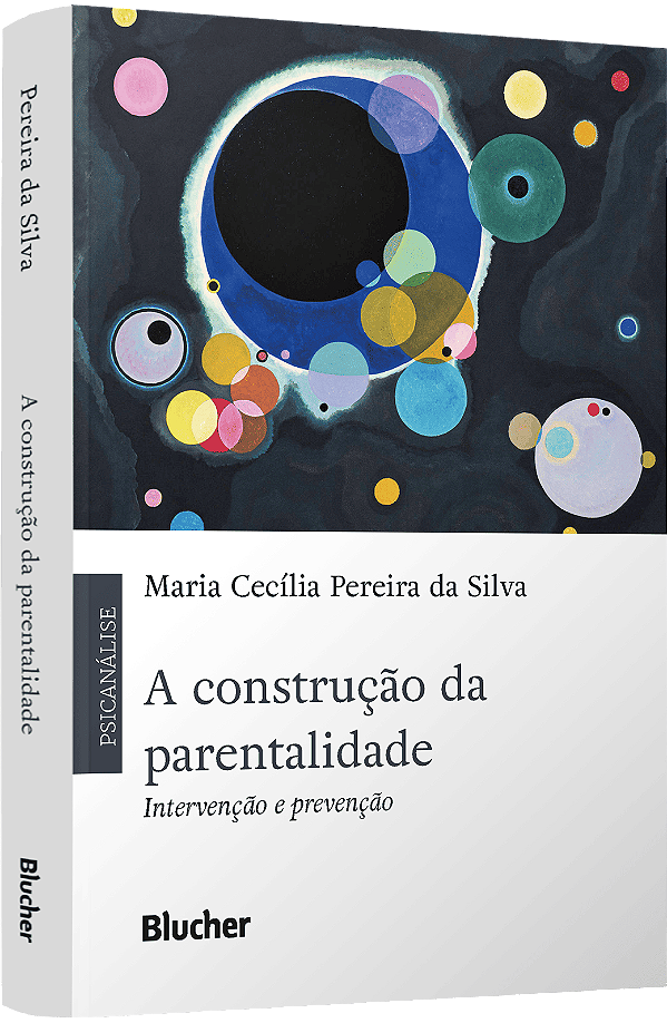 Livro A construção da parentalidade: intervenção e preven...
