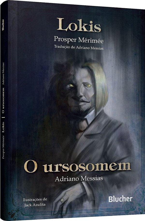 Livro Lokis e O ursosomem