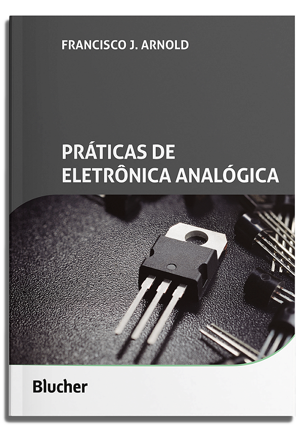 Livro Práticas de eletrônica analógica