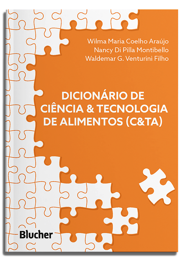 Livro Dicionário de Ciência & Tecnologia de Alimentos (C&...