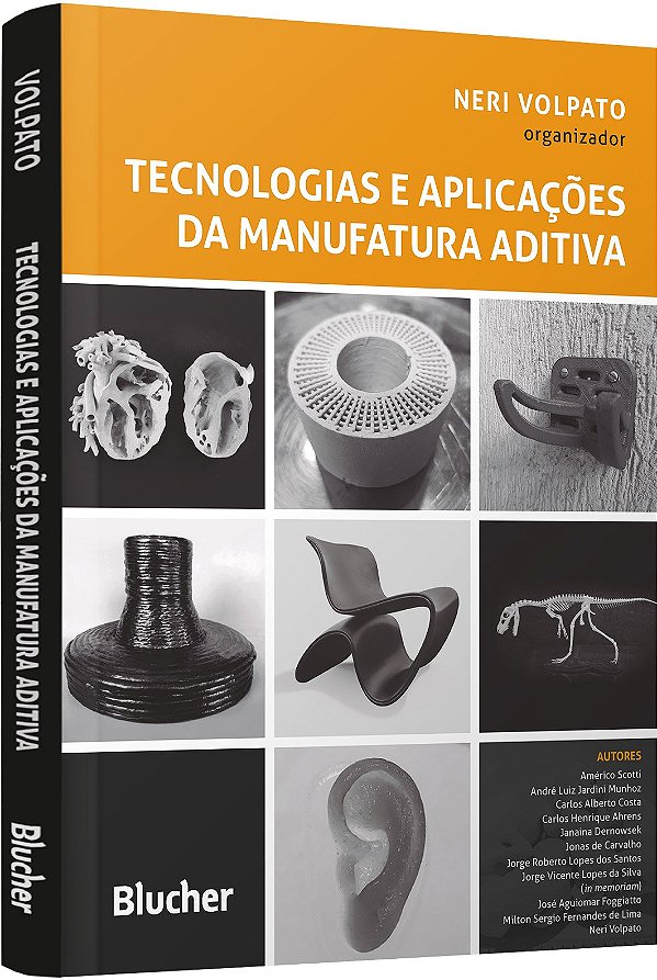 Livro Tecnologias e aplicações da manufatura aditiva