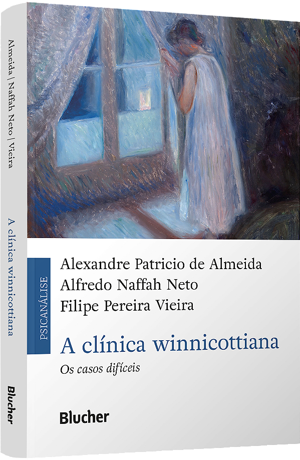 Livro A clínica winnicottiana: os casos difíceis