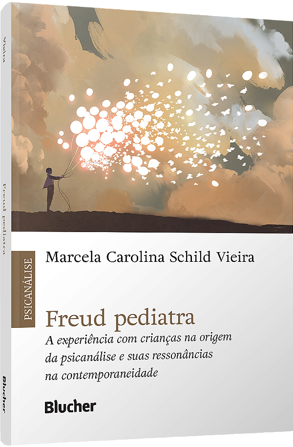 Livro Freud pediatra: a experiência com crianças na origem da p...